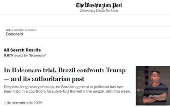 Julgamento de Bolsonaro é confronto com Trump e passado autoritário do Brasil, diz Washington Post