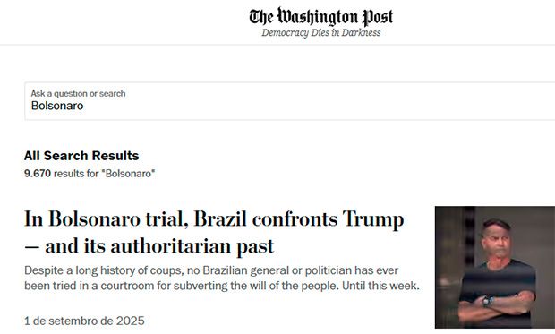 Julgamento de Bolsonaro é confronto com Trump e passado autoritário do Brasil, diz Washington Post