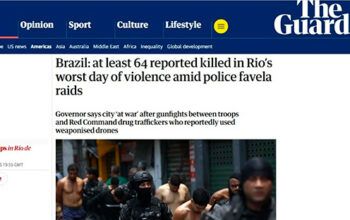 Megaoperação no RJ repercute na imprensa internacional: "Caos colossal"